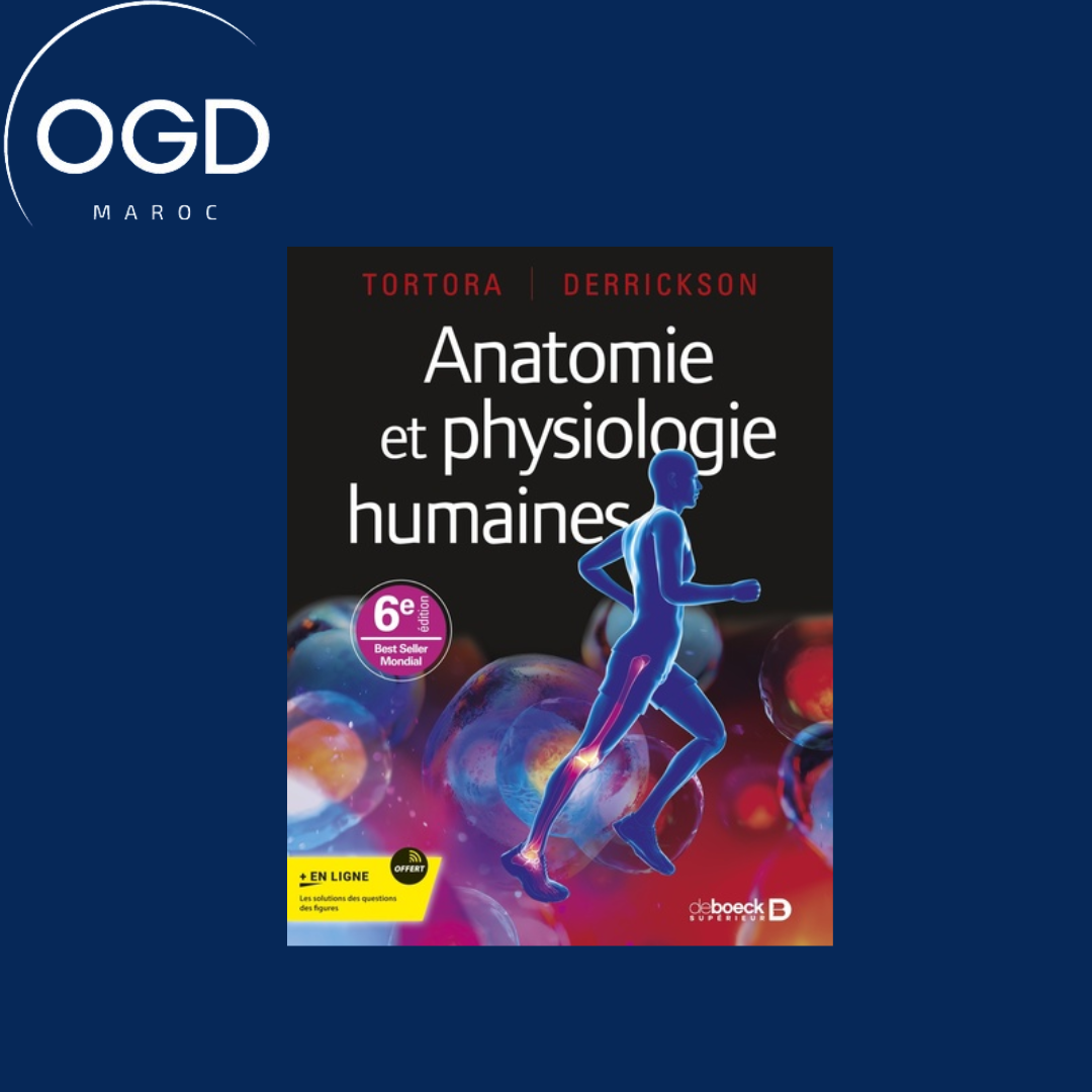 ANATOMIE ET PHYSIOLOGIE HUMAINES