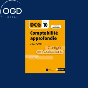 COMPTABILITE APPROFONDIE 20232024 - DCG - EPREUVE 10 - CORRIGES DES APPLICATIONS