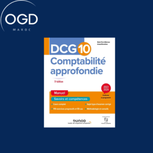 DCG 10 - COMPTABILITE APPROFONDIE - DCG 10 - DCG 10 - COMPTABILITE APPROFONDIE - MANUEL 2023-2024