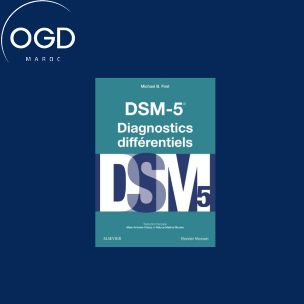 DSM-5 – DIAGNOSTICS DIFFERENTIELS