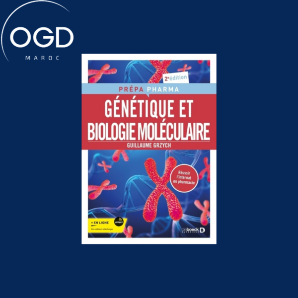 GENETIQUE ET BIOLOGIE MOLECULAIRE PREPA PHARMA