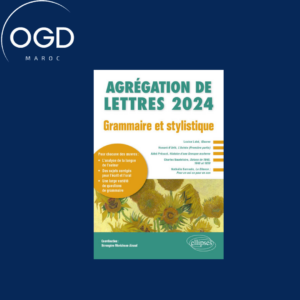 GRAMMAIRE ET STYLISTIQUE. AGREGATION DE LETTRES 2024 - LOUISE LABE, OEUVRES ; HONORE D URFE, L ASTRE