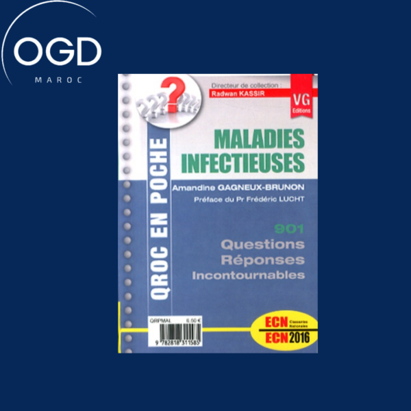 Maladies infectieuses : 901 questions-réponses incontournables : ECN 2016