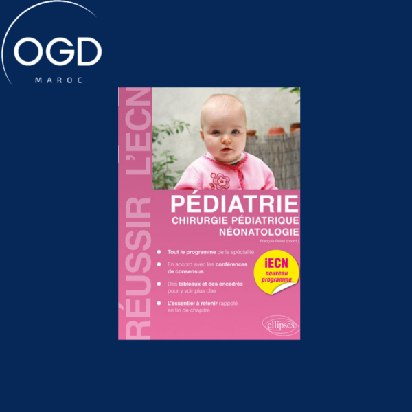 PEDIATRIE, CHIRURGIE PEDIATRIQUE, NEONATOLOGIE