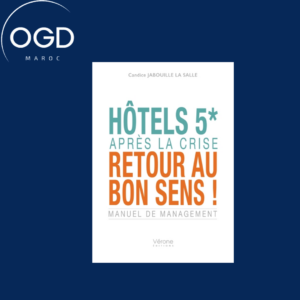 HOTELS 5 APRES LA CRISE, RETOUR AU BON SENS !