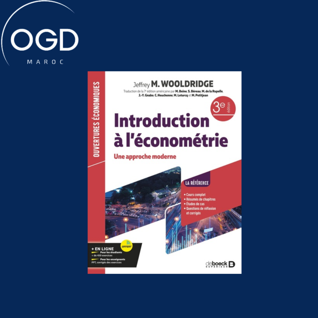 INTRODUCTION A L'ECONOMETRIE - UNE APPROCHE MODERNE