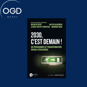 2030, C'EST DEMAIN ! - UN PROGRAMME DE TRANSFORMATION SOCIALE-ECOLOGIQUE