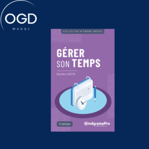 GERER SON TEMPS - 4E EDITION