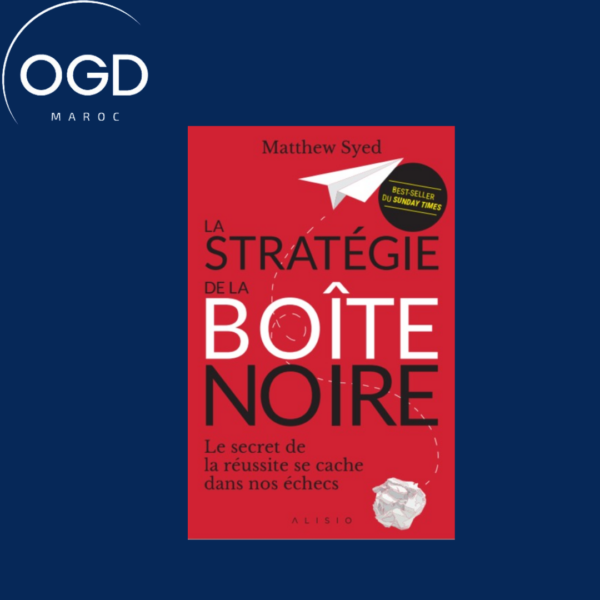 LA STRATEGIE DE LA BOITE NOIRE