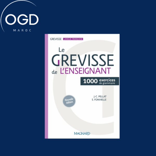 LE GREVISSE DE L'ENSEIGNANT - 1000 EXERCICES DE GRAMMAIRE
