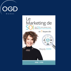 LE MARKETING DE SOI - OSEZ ETRE VOTRE MEILLEUR LEVIER FINANCIER GRACE A VOTRE AUTHENTICITE