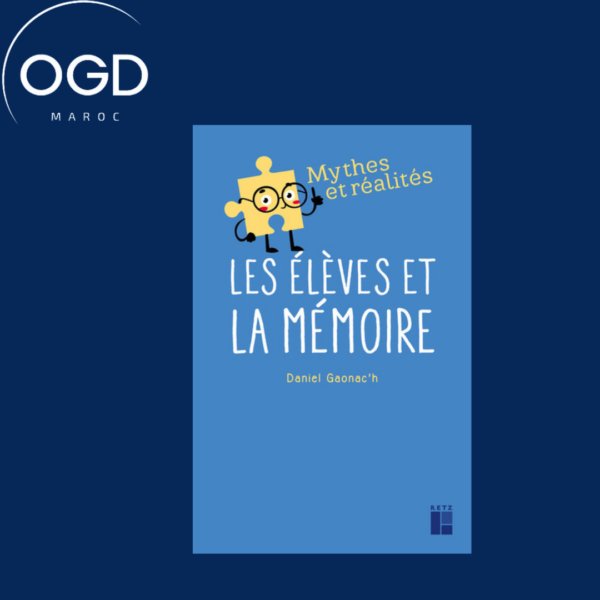 LES ELEVES ET LA MEMOIRE