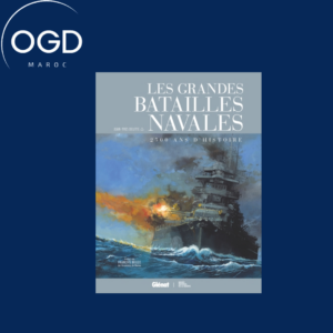 LES GRANDES BATAILLES NAVALES - 2500 ANS D'HISTOIRE