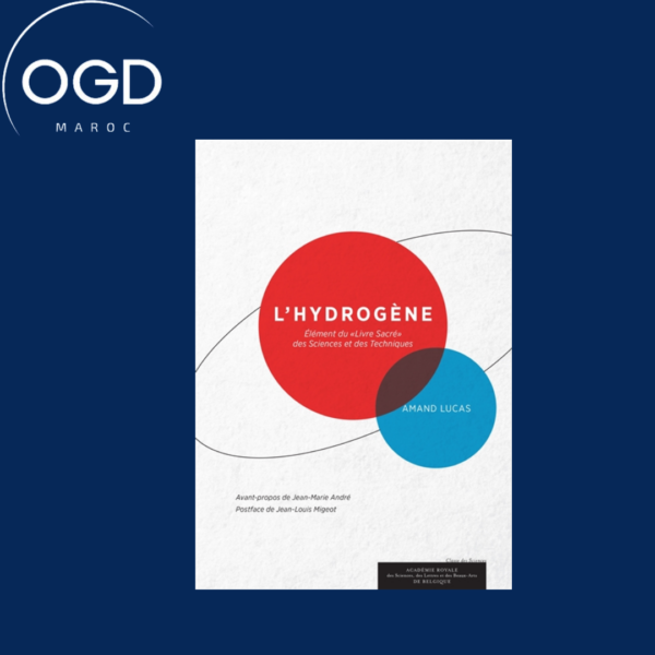 L'HYDROGENE - ELEMENT DU LIVRE SACRE DES SCIENCES ET DES TECHNIQUES