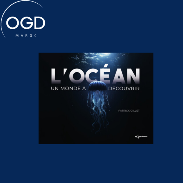 L'OCEAN - UN MONDE A DECOUVRIR