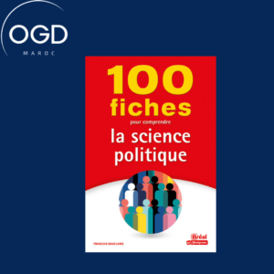 100 FICHES POUR COMPRENDRE LA SCIENCE POLITIQUE