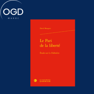 LE PARI DE LA LIBERTE - ETUDE SUR LE FEDERALISTE