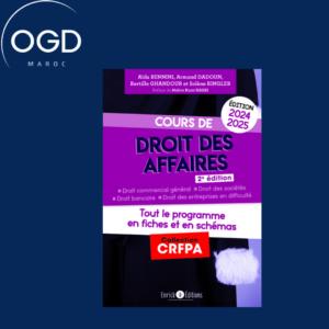 COURS DE DROIT DES AFFAIRES 2024-2025 - TOUT LE PROGRAMME EN FICHES ET EN SCHEMAS