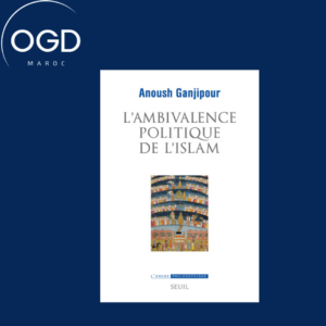 L'AMBIVALENCE POLITIQUE DE L'ISLAM - PASTEUR OU LEVIATHAN