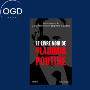 LE LIVRE NOIR DE VLADIMIR POUTINE