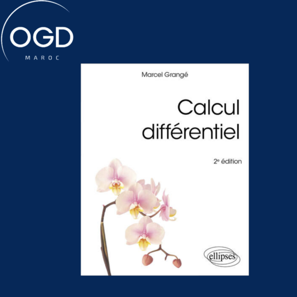 CALCUL DIFFERENTIEL - COURS ET EXERCICES