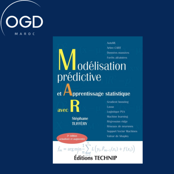 MODELISATION PREDICTIVE ET APPRENTISSAGE STATISTIQUE AVEC R