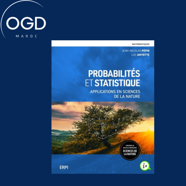 PROBABILITES ET STATISTIQUE APPLICATIONS EN SCIENCES DE LA NATURE